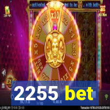 2255 bet